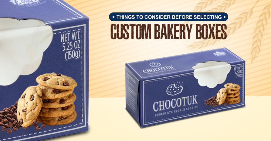 Things to Consider before selecting Custom Bakery Boxes